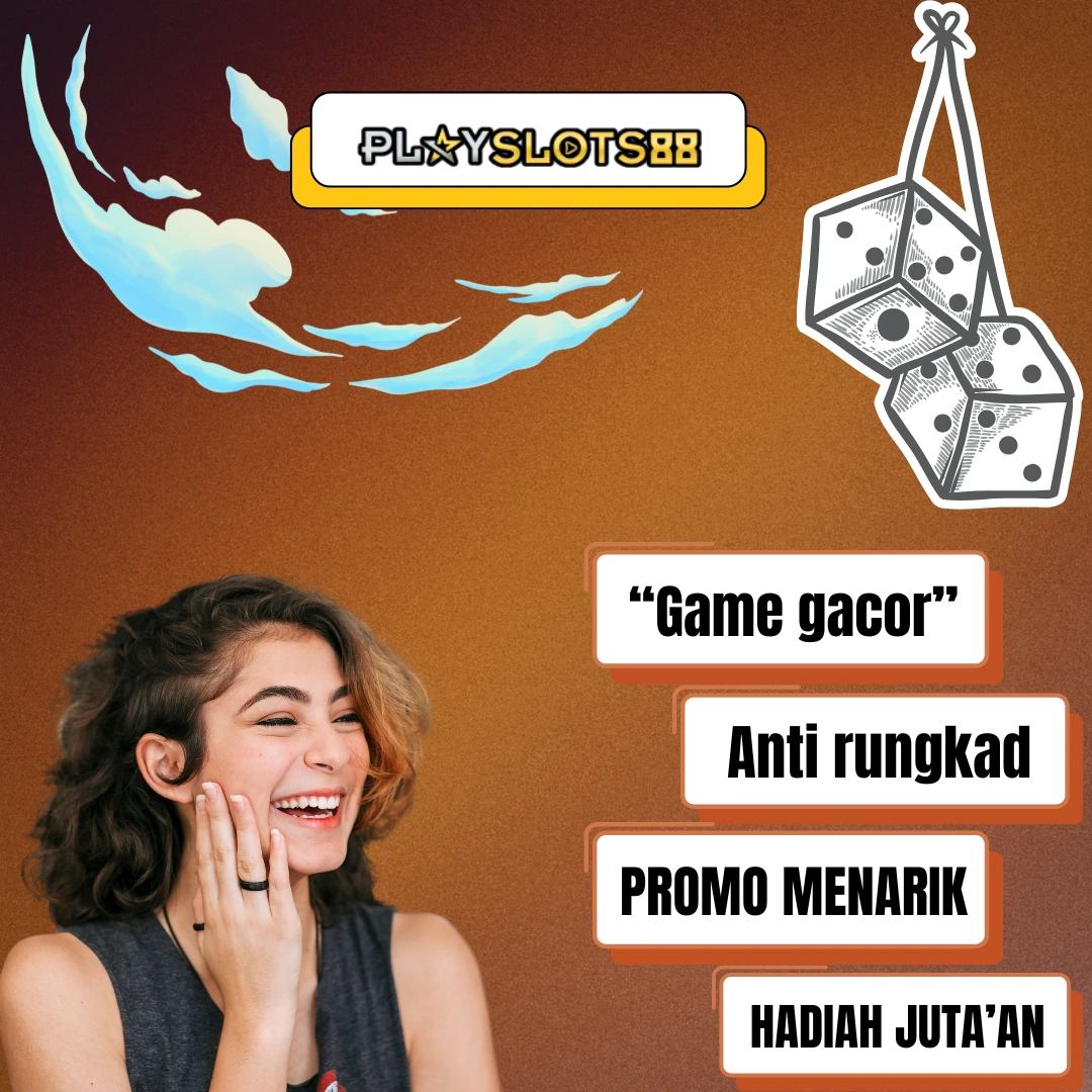 PLAYSLOTS88 ⚽️ Tempat Bermain Game Online Paling Terpercaya